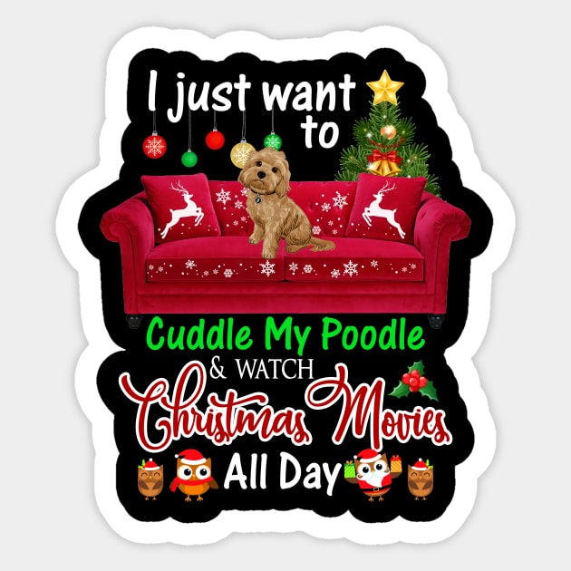 I Want To Cuddle My Poodle Watch Christmas Movies Sticker by Dunnhlpp